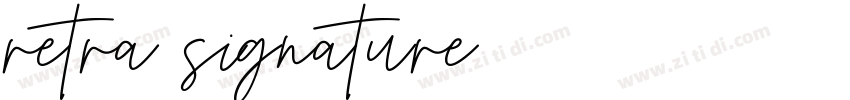 retra signature字体转换